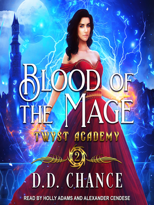 Title details for Blood of the Mage by D.D. Chance - Available